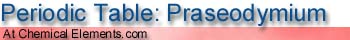 Praseodymium at Chemical Elements.com